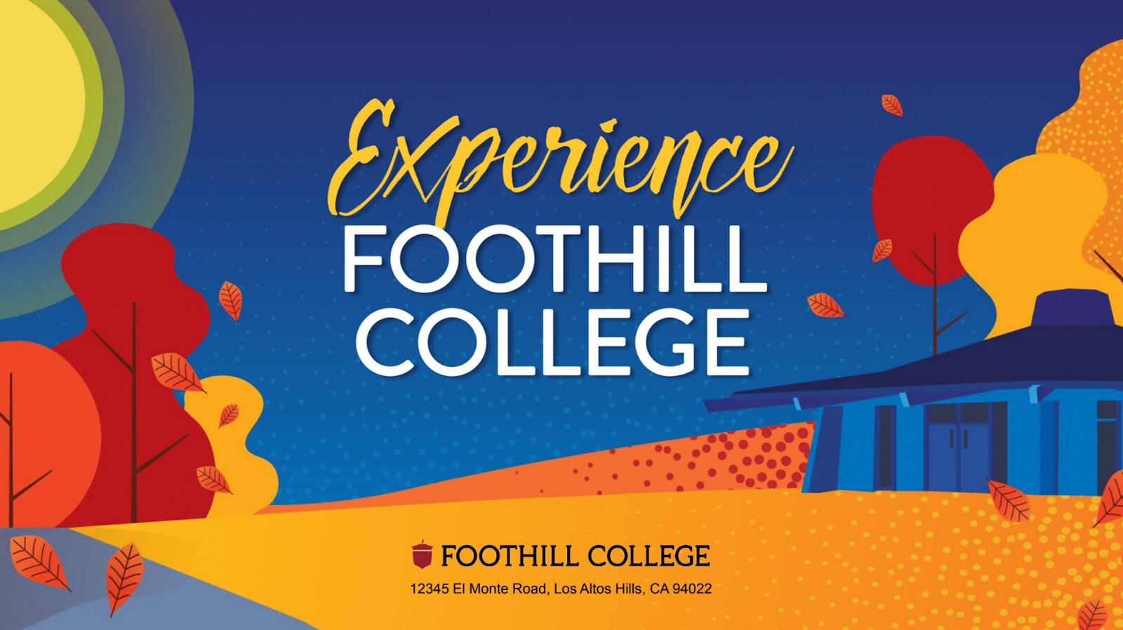 Experience Foothill College