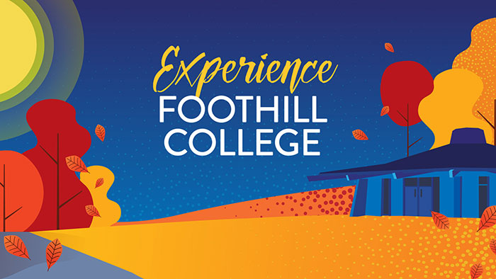 Experience Foothill College graphic of campus landscape